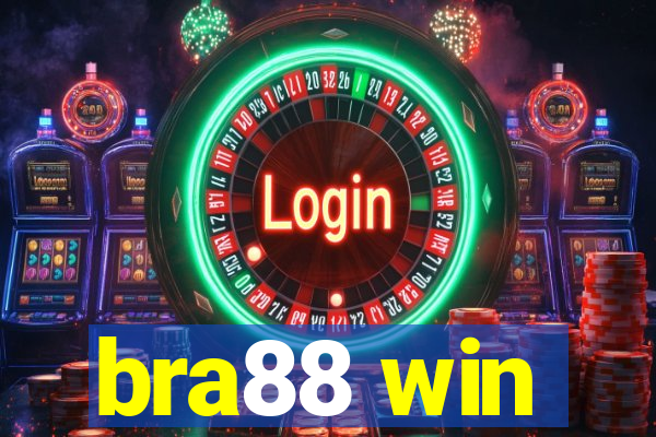 bra88 win
